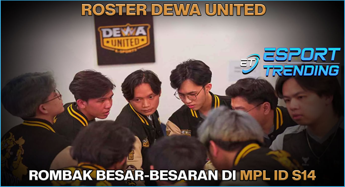 Roster DEWA United Esports divisi Mobile Legends akan banyak perubahan di MPL ID S14