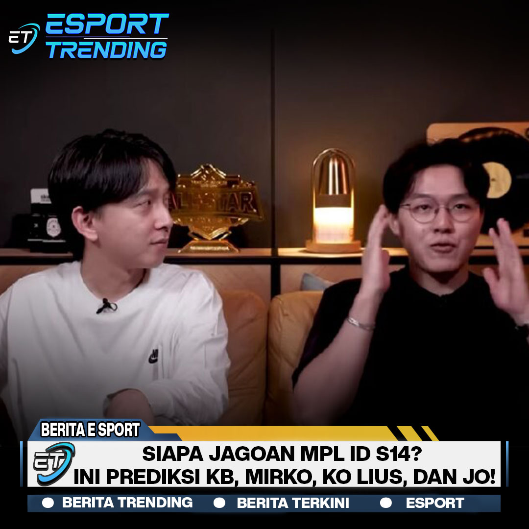 Siapa Jagoan MPL ID S14? Ini Prediksi Juara dari KB, Mirko, Ko Lius, dan Jo!