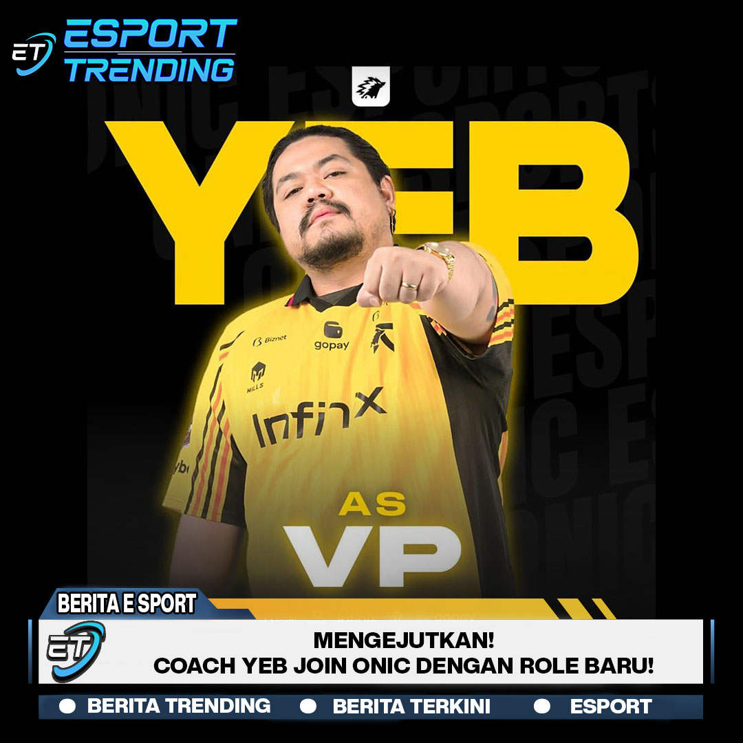 Coach Yeb join ONIC dengan role baru! Mengejutkan!