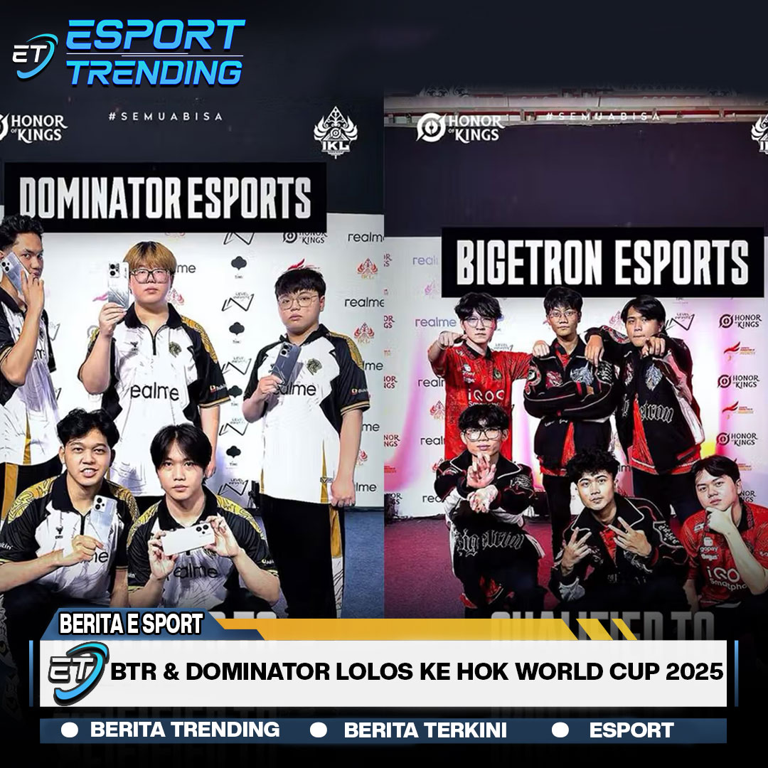 BTR & Dominator Lolos ke HOK World Cup 2025