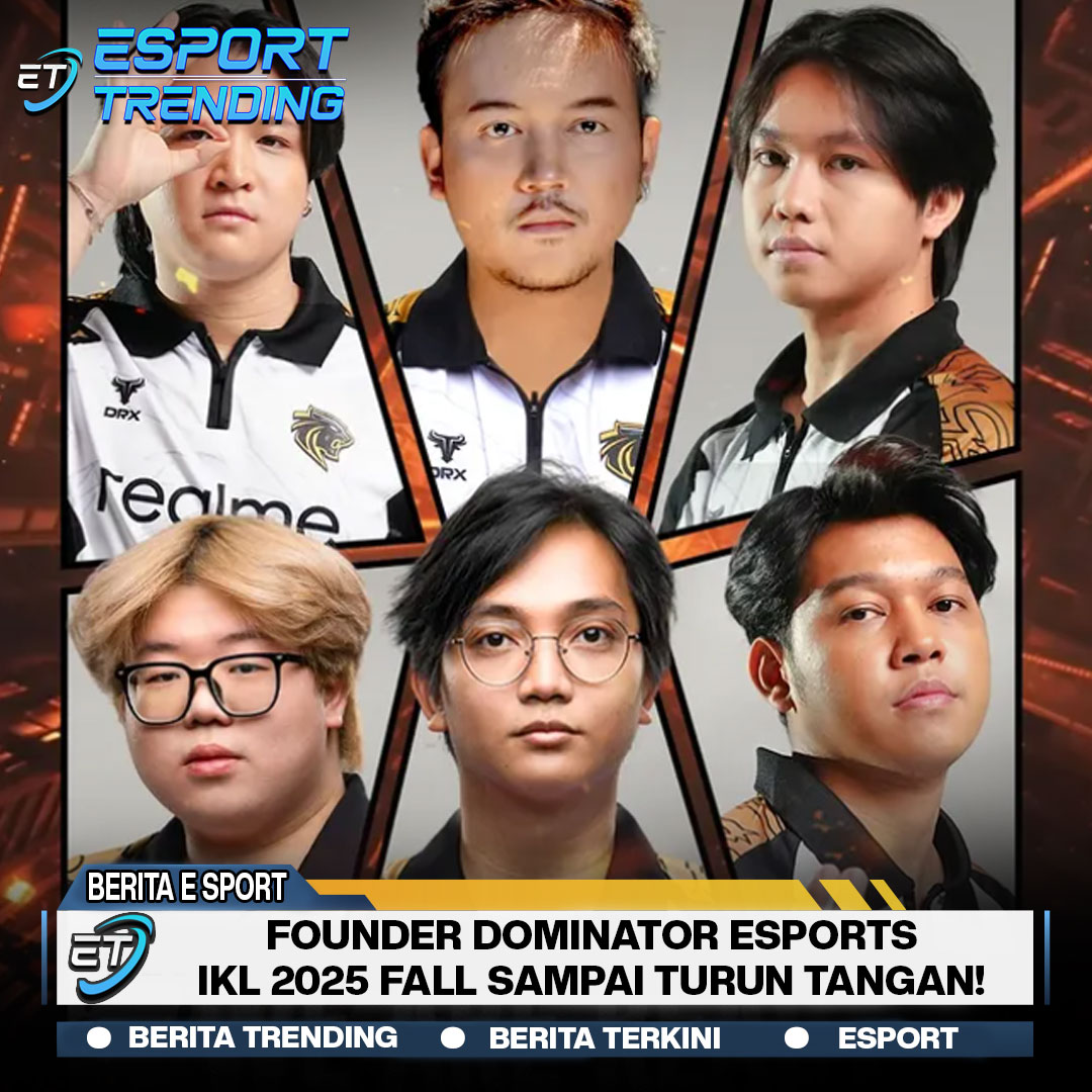 Founder Dominator Esports IKL 2025 Fall Sampai Turun Tangan!