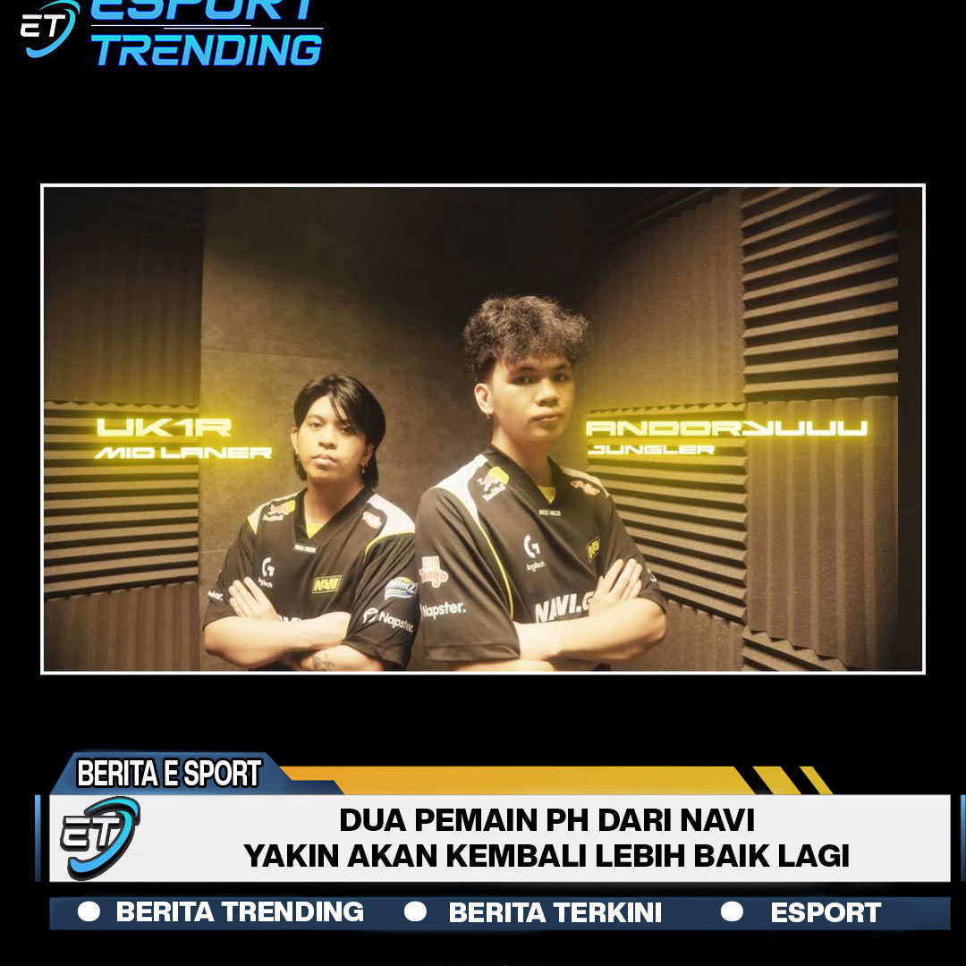 Dua Pemain PH dari NAVI Yakin Akan Kembali Lebih Baik Lagi