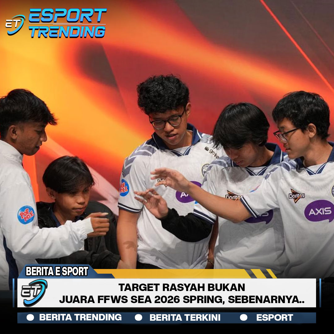 Target Rasyah Bukan Juara FFWS SEA 2026 Spring, Sebenarnya..